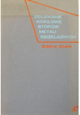 Odlewanie kokilowe stopów metali nieżelaznych