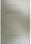 Specjalny wykład algebry elementarnej