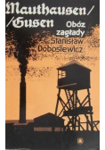 Mauthausen Gusen Obóz zagłady
