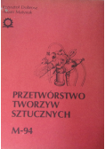 Przetwórstwo tworzyw sztucznych