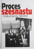 Proces szesnastu Dokumenty NKWD