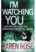 I m watching You