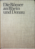 Die romer an rhein und donau