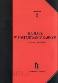Tłumacz w postępowaniu karnym