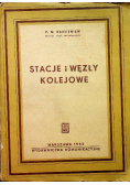 Stacje i węzły kolejowe