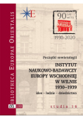 Początki sowietologii Instytut Naukowo-Badawczy Europy Wschodniej w Wilnie