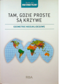 Tam gdzie proste są krzywe