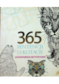365 sentencji o kotach Kolorowanka antystresowa