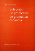 Seleccion de problemas de gramatica espanola