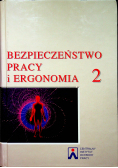 Bezpieczeństwo pracy i ergonomia Tom I I
