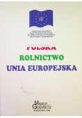 Polska rolnictwo Unia Europejska