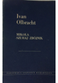 Mikoła Szuhaj zbójnik