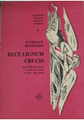 Ecce Lignum Crucis