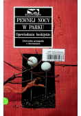 Pewnej nocy w parku Opowiadania baskijskiego