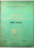Kwartalnik architektury i urbanistyki Teoria i historia Tom I Zeszyt 3