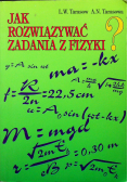 Jak rozwiązywać zadania z fizyki
