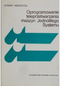 Oprogramowanie teleprzetwarzania maszyn Jednolitego Systemu