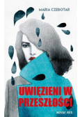 Uwięzieni w przeszłości