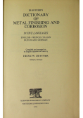Elsevier's Dictionary of metal finishing and corrosion