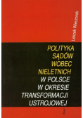 Polityka sądów wobec nieletnich w Polsce