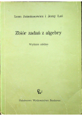 Zbiór zadań z algebry