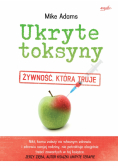 Ukryte toksyny Żywność która truje