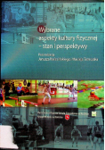 Wybrane aspekty kultury fizycznej stan i perspektywy