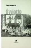 Światło przy granicy
