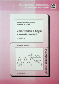 Zbiór zadań z fizyki z rozwiązaniami część II