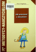 Jak pracować z obrazkiem