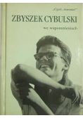 Zbyszek Cybulski we wspomnieniach