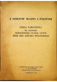 Z dziejów wojny i polityki