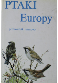 Ptaki Europy przewodnik terenowy