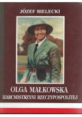 Olga Małkowska Harcmistrzyni Rzeczypospolitej dedykacja autora