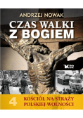 Czas walki z Bogiem tom 4