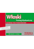 Włoski - Trening błyskawiczny. Słownictwo pods.