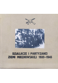 Działacze partyzanci Ziemi Miechowskiej 1939 1945