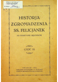 Historia Zgromadzenia SS Felicjanek Część II 1929 r.