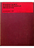 Podstawy konstrukcji maszyn Część III