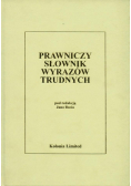 Prawniczy słownik wyrazów trudnych
