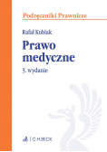 Prawo medyczne 3 wydanie