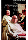 Boskie oko czyli po co człowiekowi religia