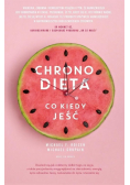 Chronodieta Co kiedy jeść