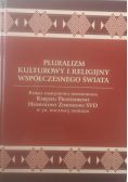 Pluralizm kulturowy i religijny współczesnego świata