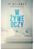 W żywe oczy
