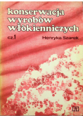 Konserwacja wyrobów włókienniczych część 1