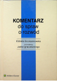 Komentarz do spraw o rozwód