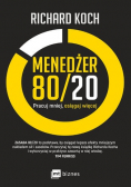 Menedżer 80 / 20 Pracuj mniej osiągaj więcej