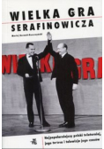 Wielka gra Serafinowicza