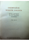 Osiemnaście wieków Kalisza tom II